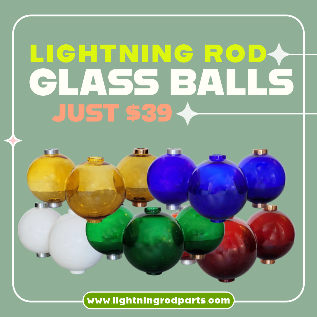 Glass Lightning Rod shops Ball